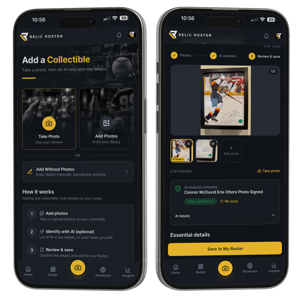 Two phones showing Relic Roster's Add a Collectible flow: one with Take Photo, Add Photos and Add Without Photos options, the other with a signed Connor McDavid photo identified by AI and a Save to My Roster button